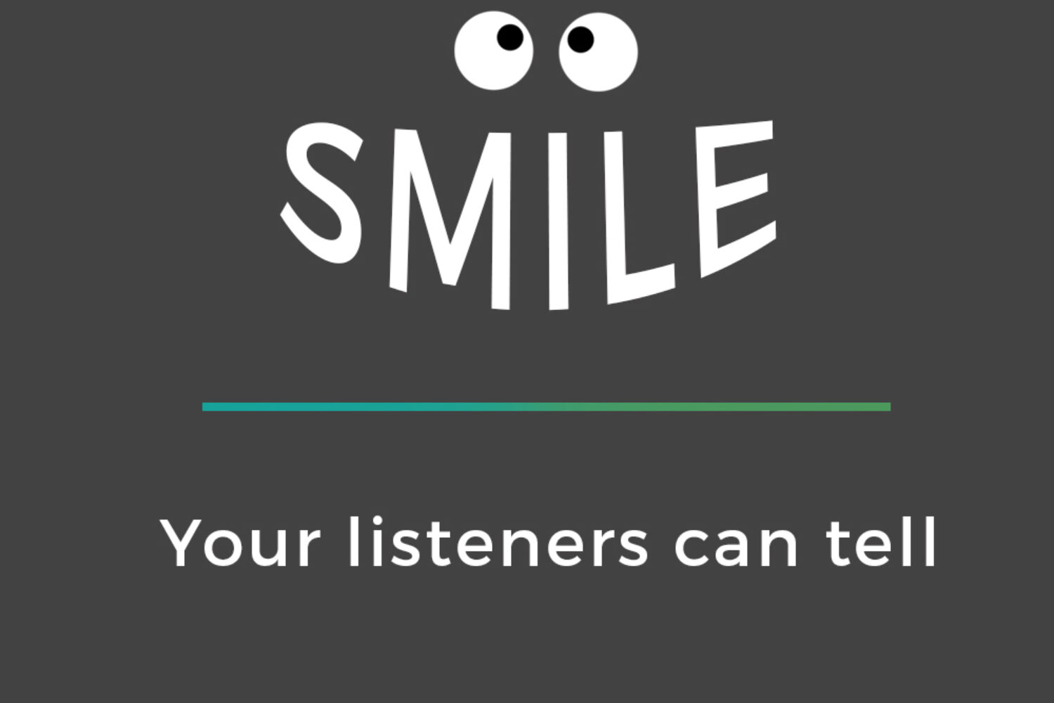 SMILE